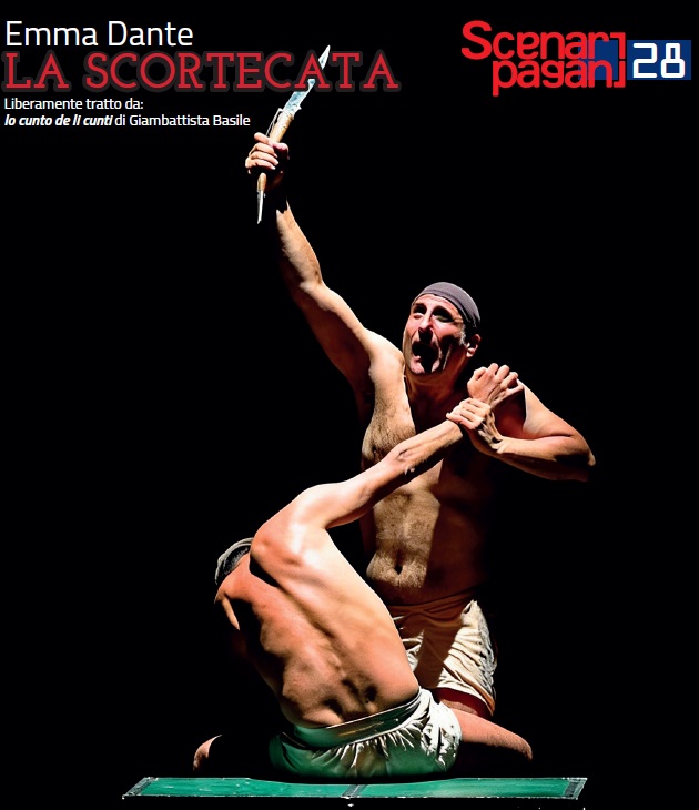 Emma Dante - LA SCORTECATA